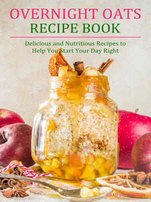 cover image of Overnight Oats Recipe Book